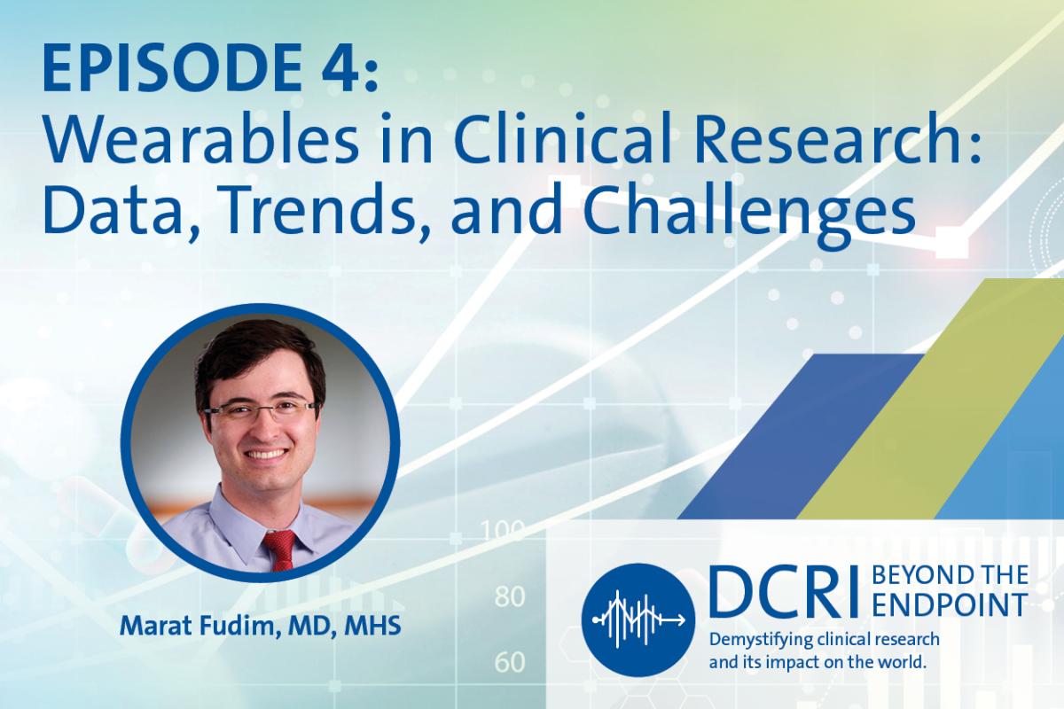Episode 4: Wearables in Clinical Research: Data, Trends, and Challenges