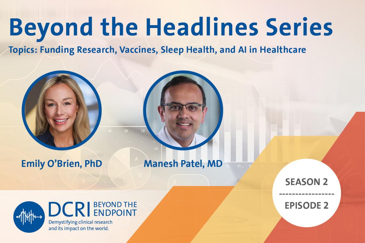 Beyond the Headlines Series - Topics: Funding Research, Vaccines, Sleep Health, and AI in Healthcare