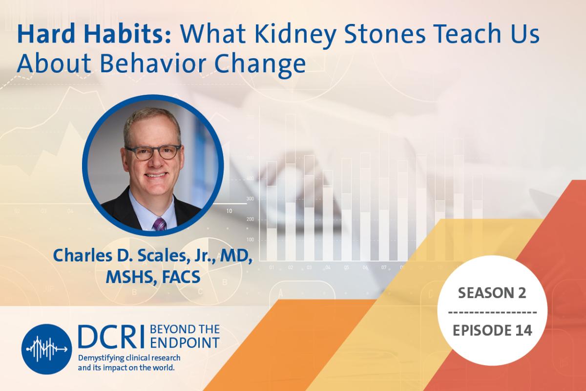Hard Habits: What Kidney Stones Teach Us About Behavior Change