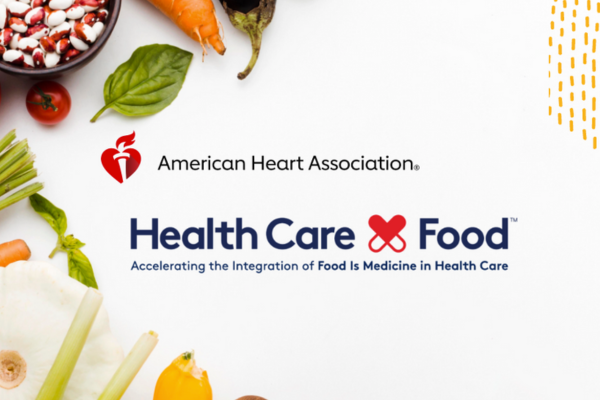 American Heart Association and Health Care Food logos set amongst a bevy of vegetables and beans