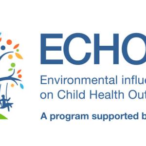 ECHO - Environmental influences on Child Health Outcomes