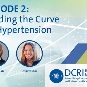 Episode 2: Bending the Curve on Hypertensions with Dr. Dhruv Kazi and Jenny Cook