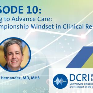 Episode 10: Playing to Advance Care: A Championship Mindset in Clinical Research