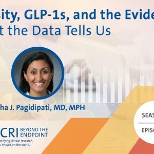 Obesity, GLP-1s, and the Evidence: What the Data Tells Us